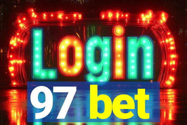 97 bet