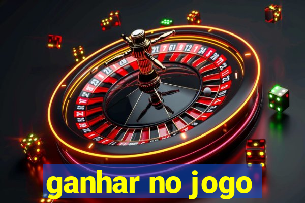 ganhar no jogo