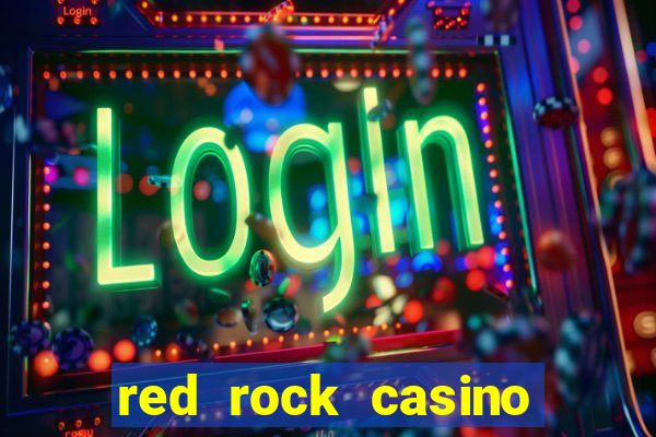 red rock casino resort and spa