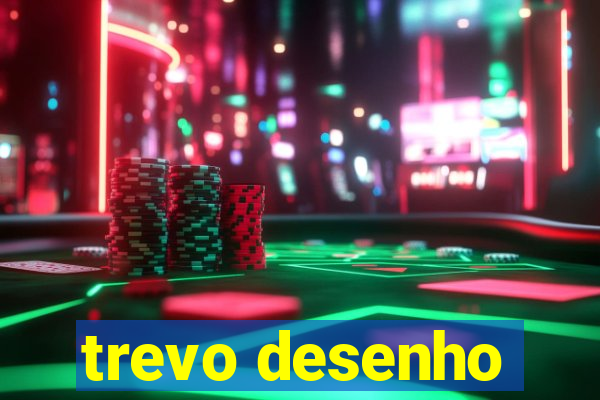 trevo desenho