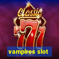 vampires slot