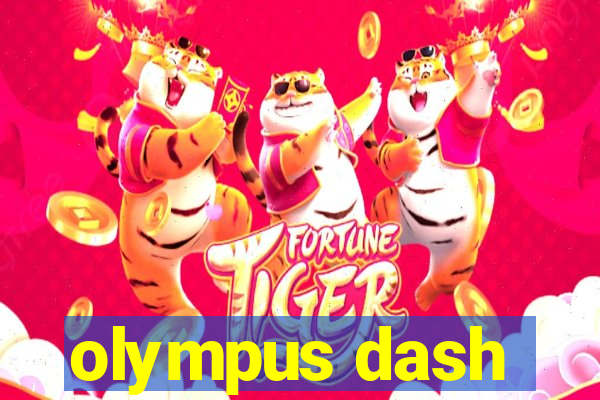 olympus dash