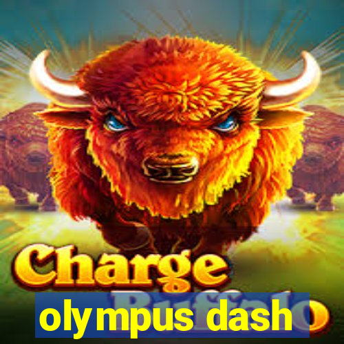 olympus dash