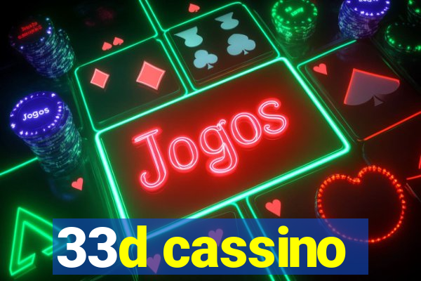 33d cassino