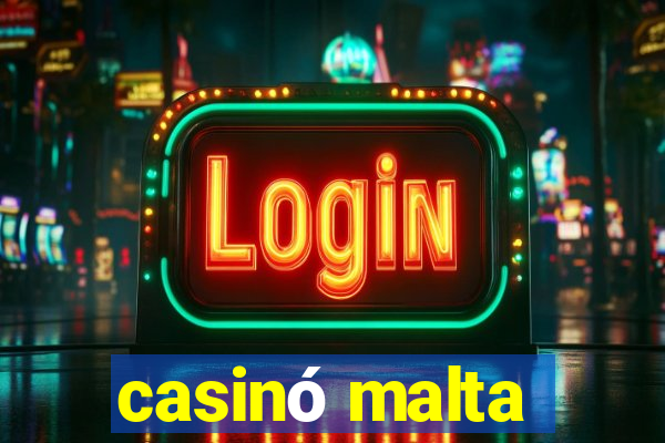 casinó malta