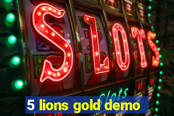 5 lions gold demo