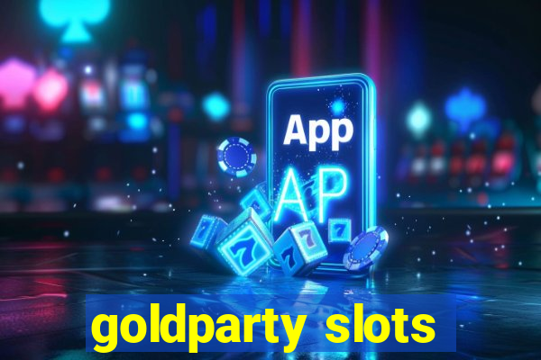 goldparty slots