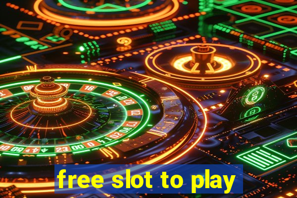 free slot to play