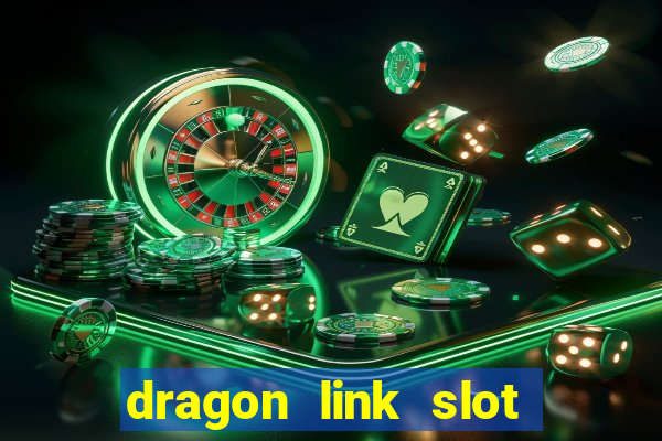 dragon link slot machine free