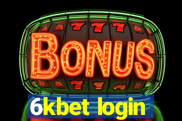 6kbet login