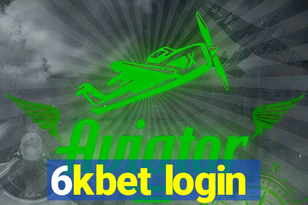 6kbet login