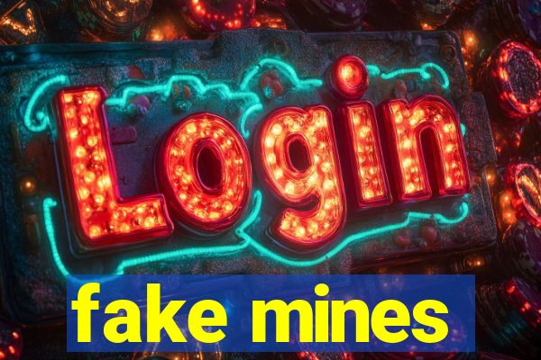 fake mines