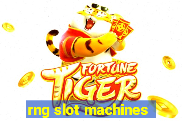 rng slot machines