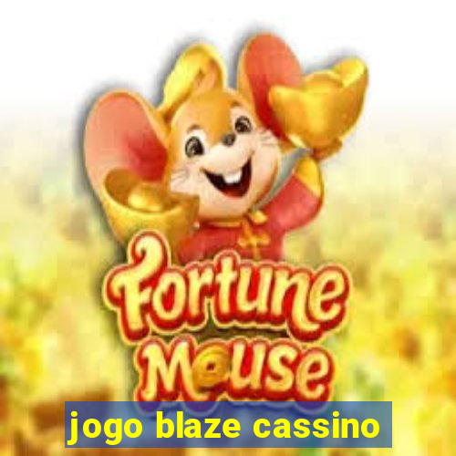 jogo blaze cassino