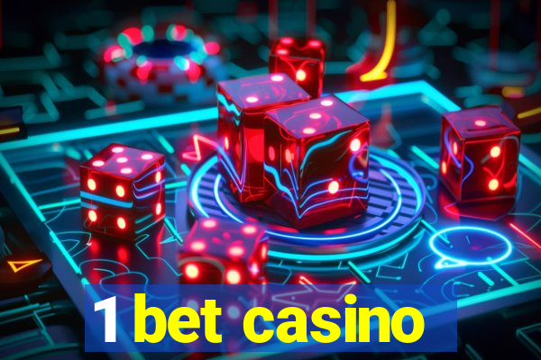 1 bet casino