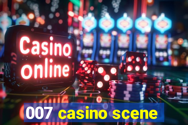 007 casino scene