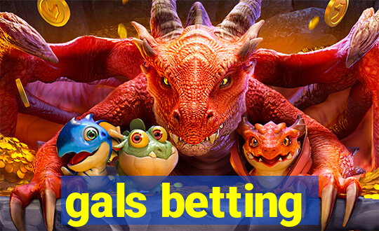 gals betting