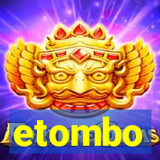 etombo