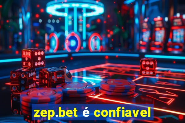 zep.bet é confiavel