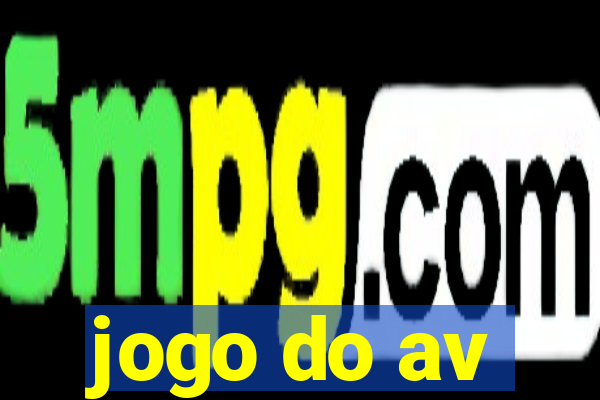 jogo do av