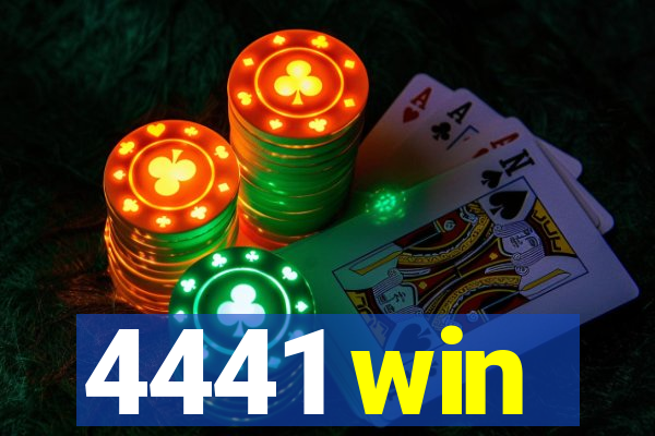 4441 win