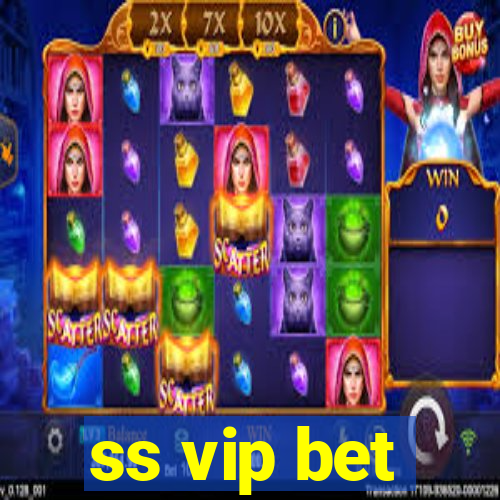 ss vip bet