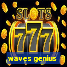 waves genius