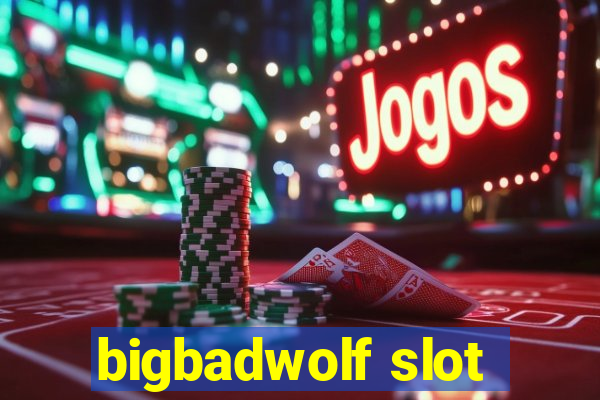 bigbadwolf slot