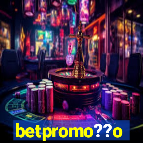 betpromo??o