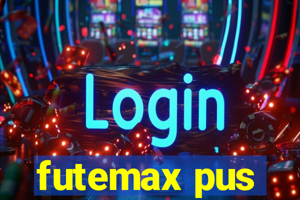 futemax pus