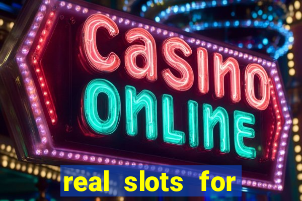 real slots for real money