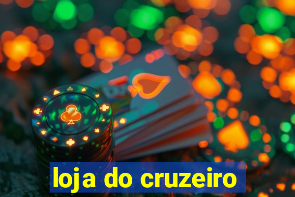 loja do cruzeiro