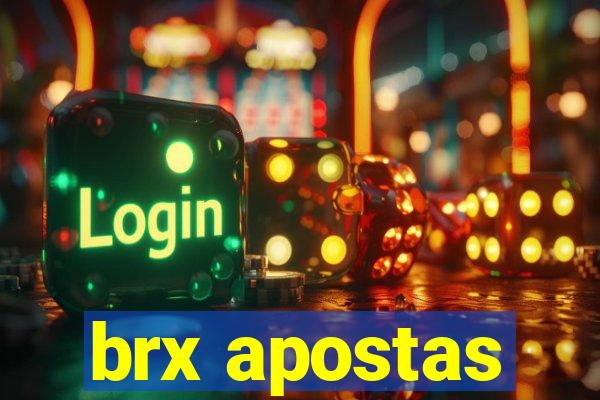 brx apostas