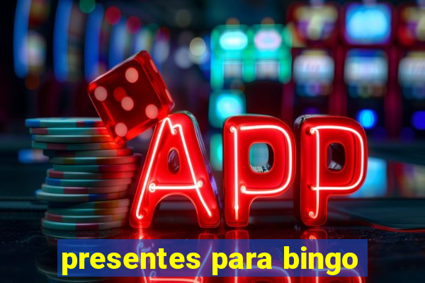 presentes para bingo