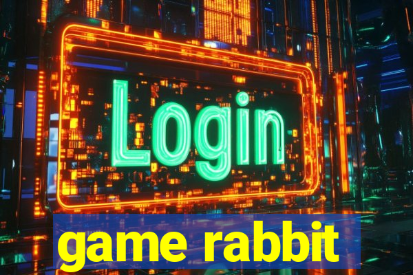 game rabbit