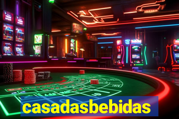 casadasbebidas