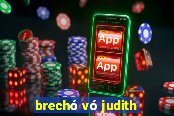 brechó vó judith