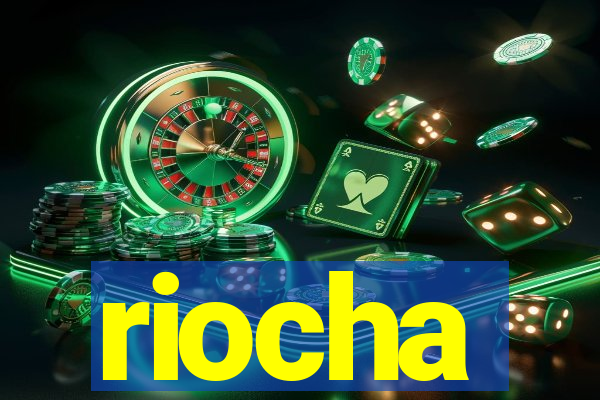 riocha