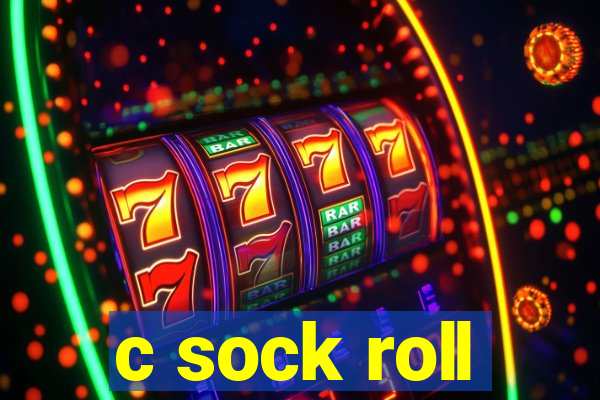 c sock roll