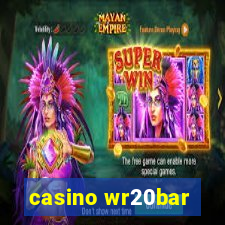 casino wr20bar