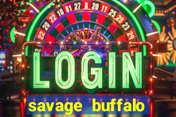 savage buffalo spirit slot free play