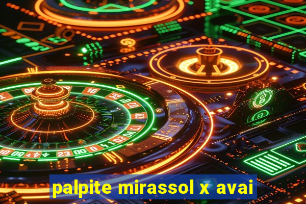 palpite mirassol x avai