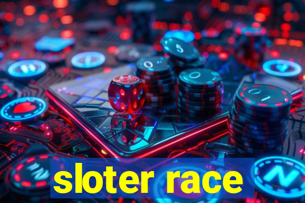 sloter race