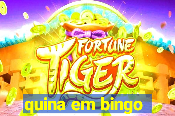 quina em bingo