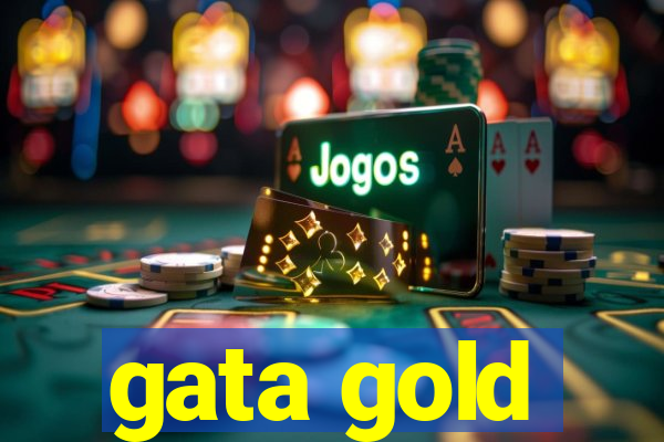 gata gold