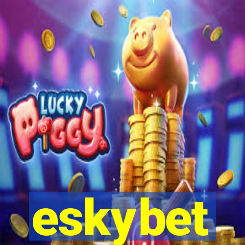 eskybet