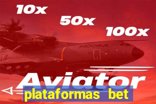 plataformas bet bonus de cadastro