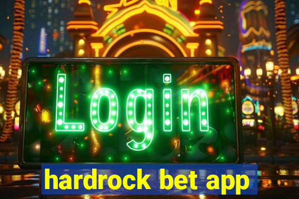 hardrock bet app