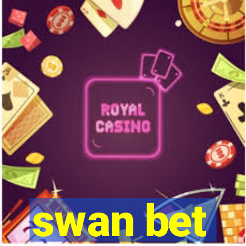 swan bet