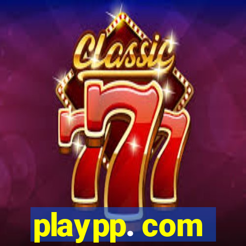 playpp. com